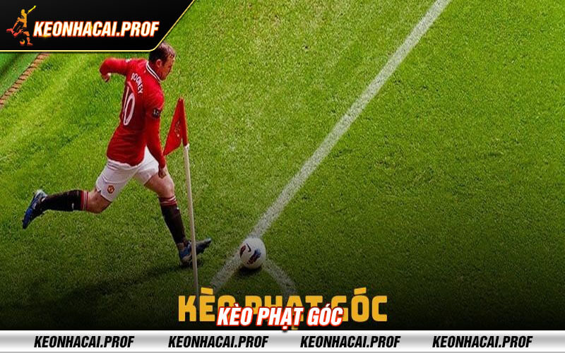 Keo phat goc Kèo phạt góc