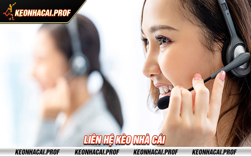 Lien He Keo Nha Cai1 Liên hệ kèo nhà cái